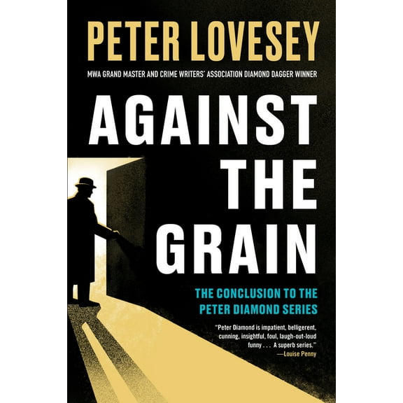 Detective Peter Diamond Mystery Against the Grain, (Paperback)