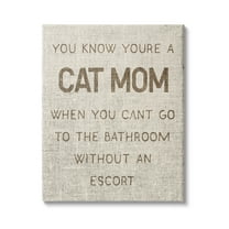 Stupell Industries Cat Mom Bathroom Without Escort Funny Phrase Rustic, 36 x 48, Design by Daphne Polselli