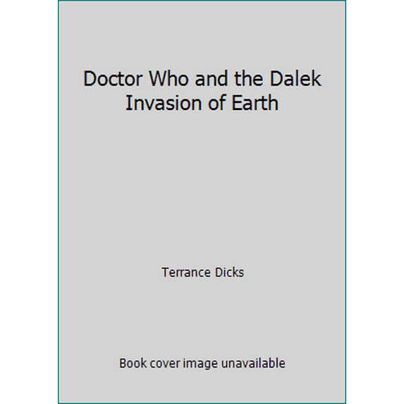 Pre-Owned Doctor Who and the Dalek Invasion of Earth (Paperback) 042611244X 9780426112440