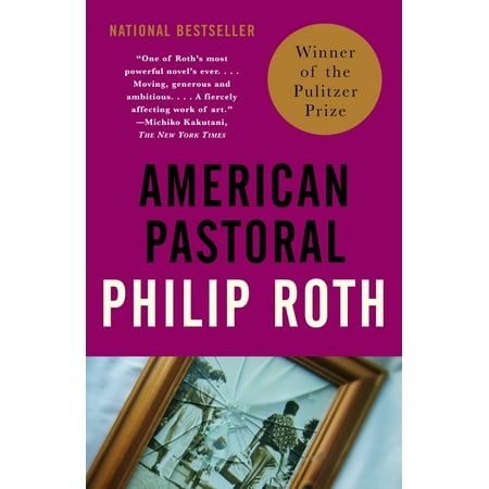 American Pastoral : American Trilogy (1)