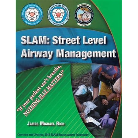 Slam: Street Level Airway Management (Paperback)