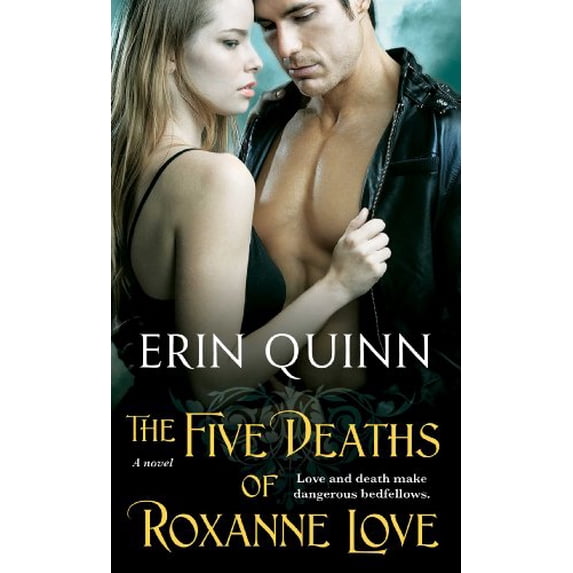 Pre-Owned The Five Deaths of Roxanne Love (Mass Market Paperback) 1476727473 9781476727479