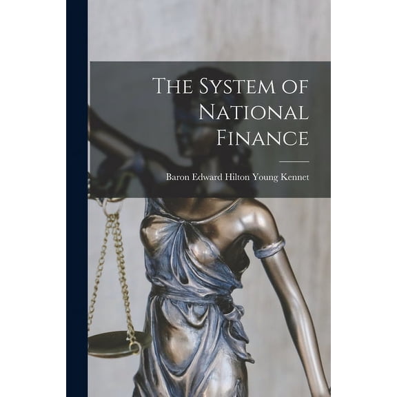The System of National Finance (Paperback)