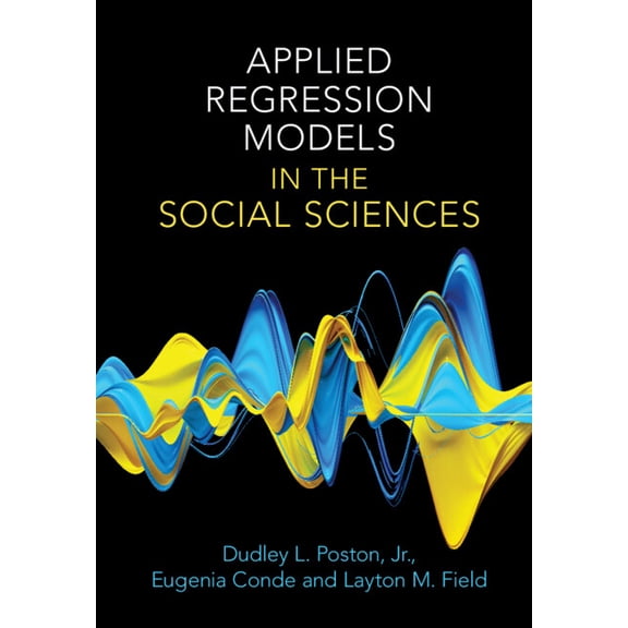 Applied Regression Models in the Social Sciences, (Hardcover)