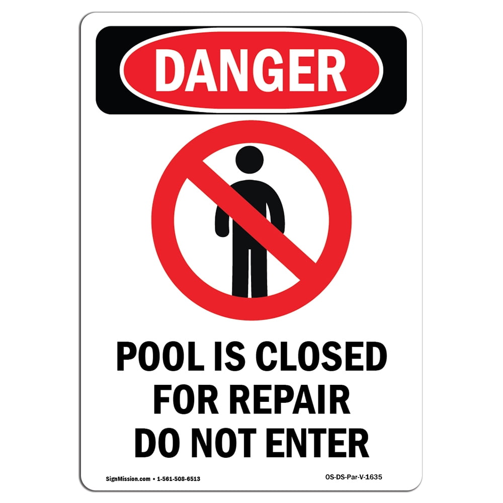 OSHA Danger Sign Pool Is Closed For 14" X 10" Aluminum Sign Protect