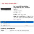 thumbnail image 2 of Left Driver Side Door Molding - Compatible with 2011 - 2015 Ford Explorer 2012 2013 2014, 2 of 2