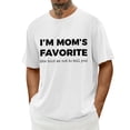 thumbnail image 3 of gcong Im Moms Favorite T Shirt Funny Moms Favorite Son Daughter I'm Mom's Favorite T-Shirt Unisex, 3 of 7