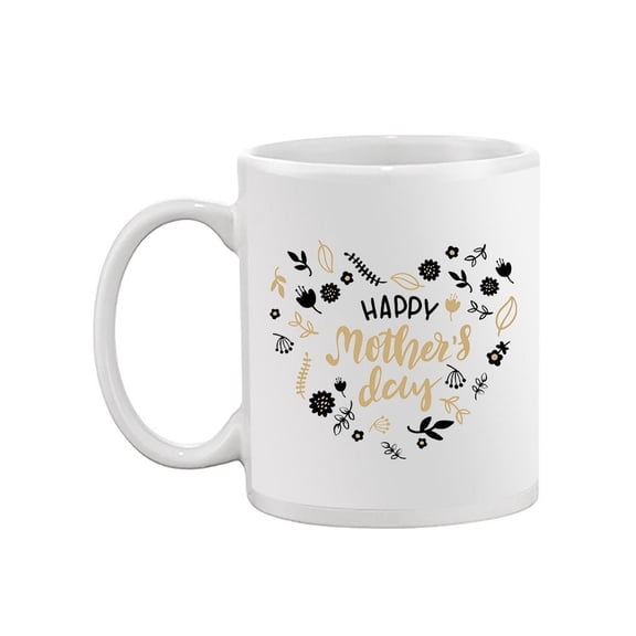 Happy Mother's Day In A Heart Mug -Image by Shutterstock,