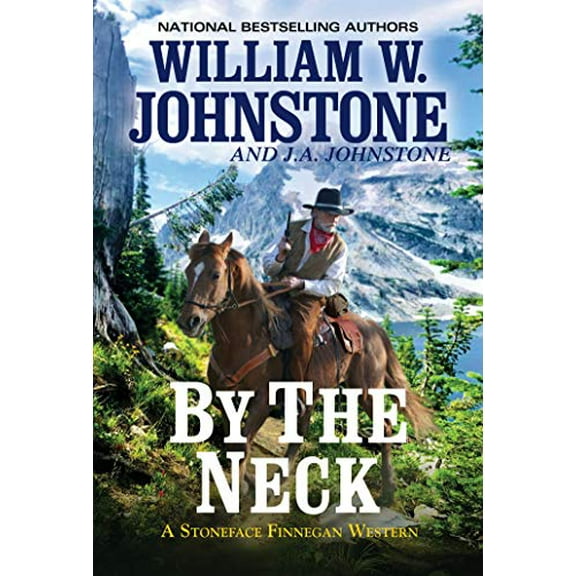 Pre-Owned William W. Johnstone: By the Neck (Paperback)