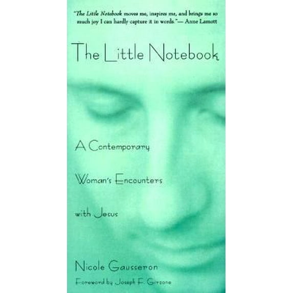 Pre-Owned The Little Notebook: The Journal of a Contemporary Woman's Encounters With Jesus (Paperback) 0060630973 9780060630973
