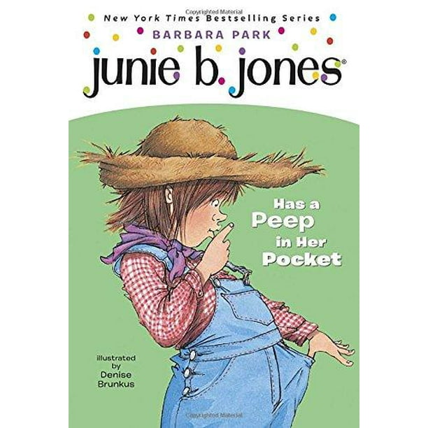 Junie B. Jones Has a Peep in Her Pocket (Junie B. Jones, No. 15