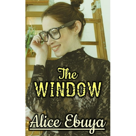 The Window: Stacy Awakens - eBook (Stacy Lattisaw The Very Best Of Stacy Lattisaw)