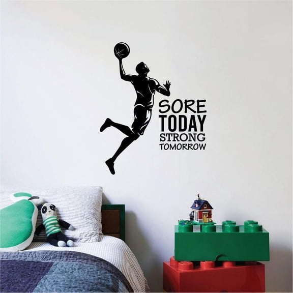 Sore Today Strong Tomorrow Everyday Life Inspiration Quote Vinyl Wall Sticker Art Decal Sport Boy Kids Room Design Bedroom Basketball Player Silhouette Sports Wall Sticker Decoration Size (10x8 inch)
