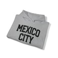 thumbnail image 4 of Mexico City Mexican Mom Dad Latino Latina Hoodie, Gifts, Hooded Sweatshirt, 4 of 4