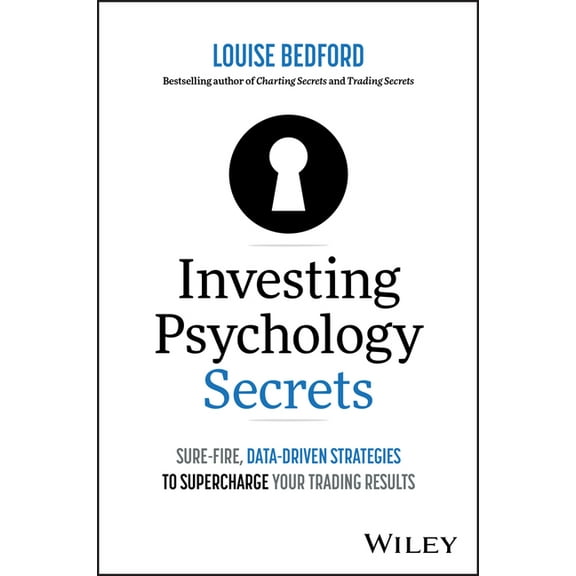 Investing Psychology Secrets: Sure-Fire, Data-Driven Strategies to Supercharge Your Trading Results, (Paperback)