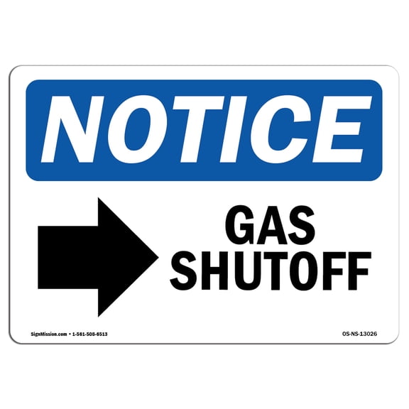 OSHA Notice Sign - Gas Shutoff [Right Arrow] | Plastic Sign | Protect Your Business, Construction Site, Warehouse & Shop Area |  Made in the USA
