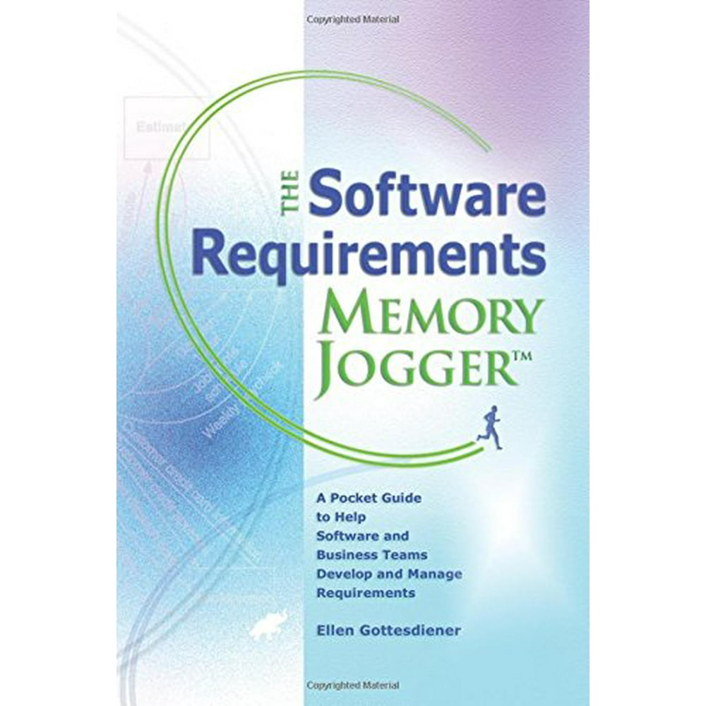 Memory Jogger The Software Requirements Memory Jogger A Pocket Guide