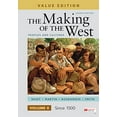 thumbnail image 1 of Pre-Owned The Making of the West, Value Edition, Volume 2: Peoples and Cultures, 9781319331573, 1319331572, Paperback, Seventh edition, 1 of 1