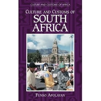 Culture and Customs of Africa Culture and Customs of South Africa, (Hardcover)