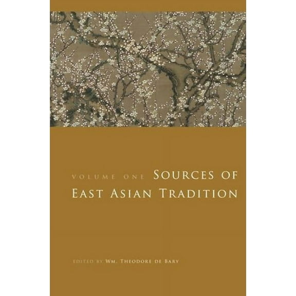 Introduction to Asian Civilizations Sources of East Asian Tradition: The Modern Period, (Hardcover)