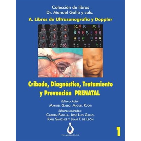Pre-Owned Coleccin de Libros Dr. Manuel Gallo Y Cols: Cribado, Diagnstico, Tratamiento y Prevencin PRENATAL (Series #1) (Paperback)