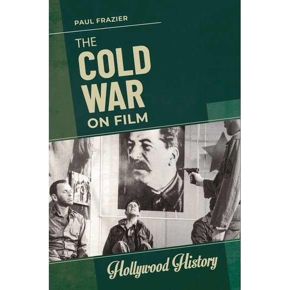Hollywood History The Cold War on Film, (Paperback)