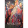 thumbnail image 1 of Pre-Owned Sunday Rising (Paperback) 1611860687 9781611860689, 1 of 1