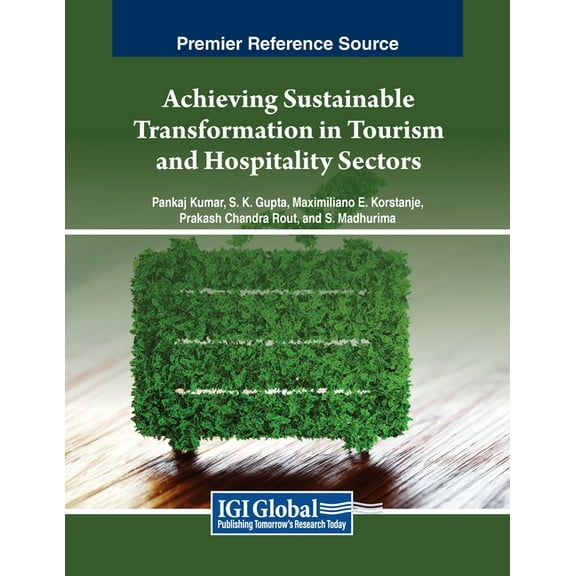 Achieving Sustainable Transformation in Tourism and Hospitality Sectors, (Paperback)