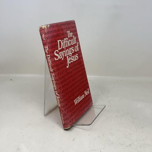 Pre-Owned The Difficult Sayings of Jesus (Hardcover) 0802834671 9780802834676
