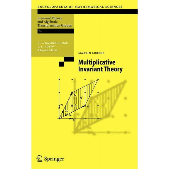 Encyclopaedia of Mathematical Sciences Multiplicative Invariant Theory, Book 135, (Hardcover)