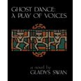 thumbnail image 1 of La Danse des Fantômes, un Jeu de Voix, un Roman, 1 of 3
