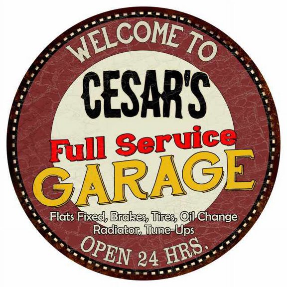 Cesar's Full Service Garage 14" Round Metal Sign Man Cave Decor 100140037139