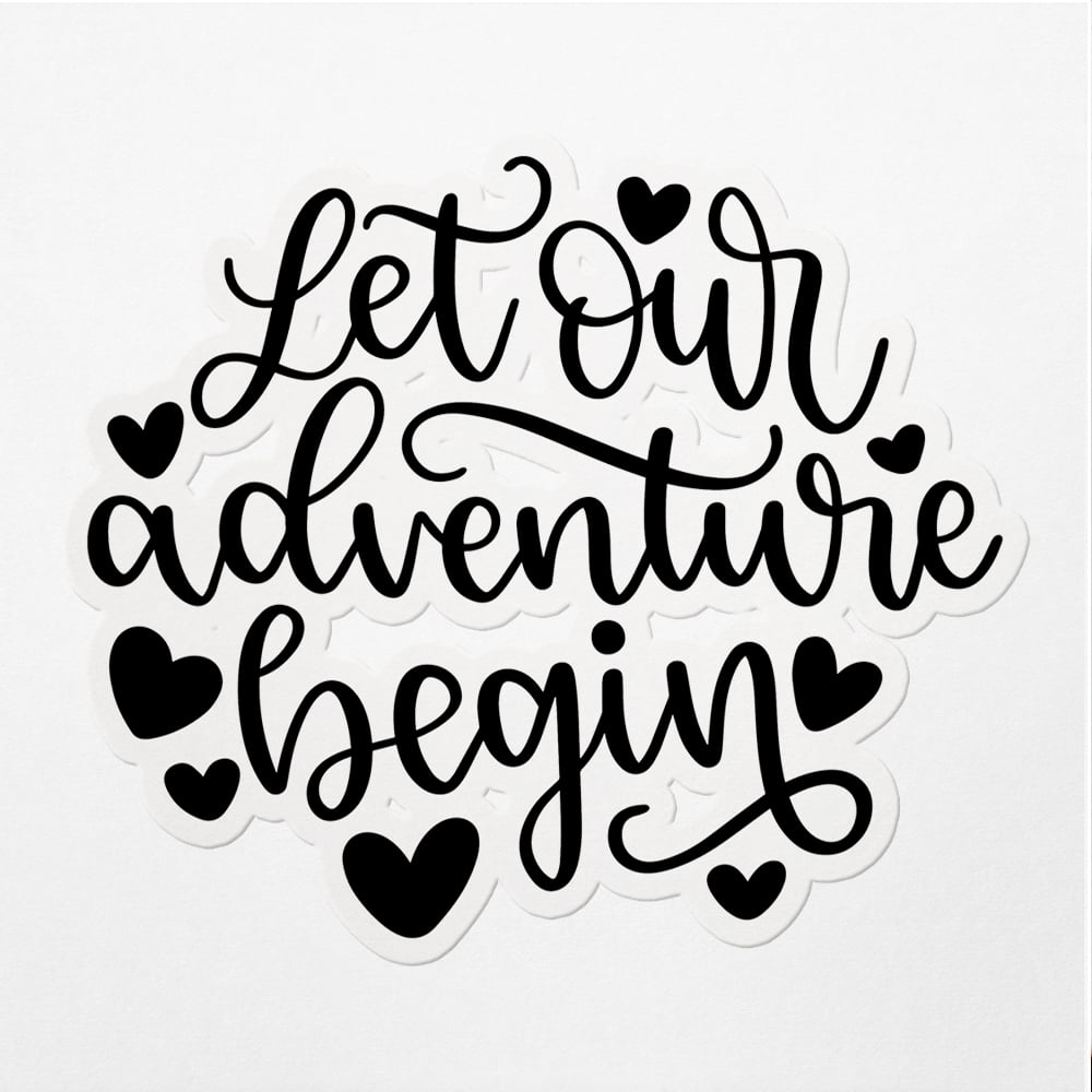 Vinyl Stickers Decals Of Let Begin Illustration - Waterproof - Apply On ...