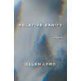 thumbnail image 1 of Pre-Owned Relative Sanity: Poems (Paperback) 1615997679 9781615997671, 1 of 1