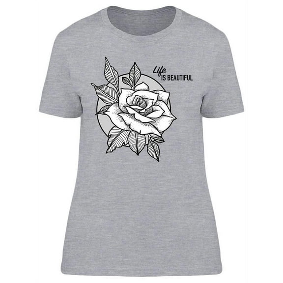 Life Is Beautiful Design T-Shirt Women -Image by Shutterstock, Female Medium