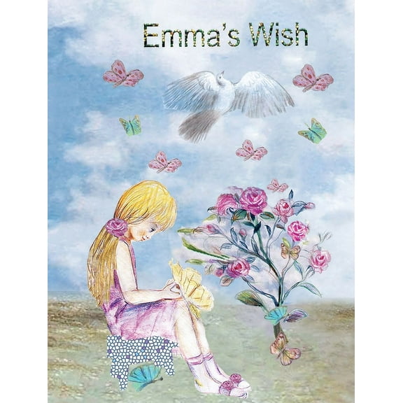 Emma's Wish, (Hardcover)