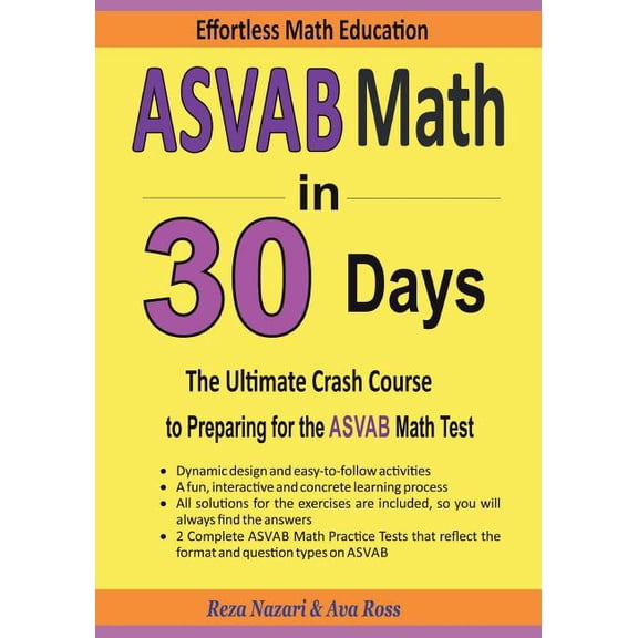 ASVAB Math in 30 Days: The Ultimate Crash Course to Preparing for the ASVAB Math Test, (Paperback)