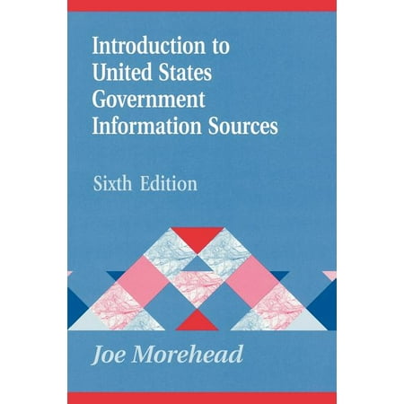 UPC: 9781563087356 | Library and Information Science Text: Introduction to United States Government Information Sources (Paperback)