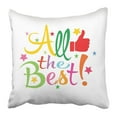 thumbnail image 1 of BOSDECO Colorful Good All The Best Luck Pillowcase 18x18 inch, 1 of 1