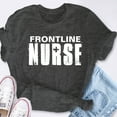thumbnail image 5 of EcoLoom Frontline Nurse Typography Black White Short Sleeve Unisex T Shirt Black-XL, 5 of 6