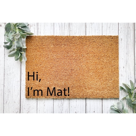 Doormat Hi, I'm Mat! Welcome Mat Housewarming Gift Rug Cute Doormat F (18" x 30") #5421