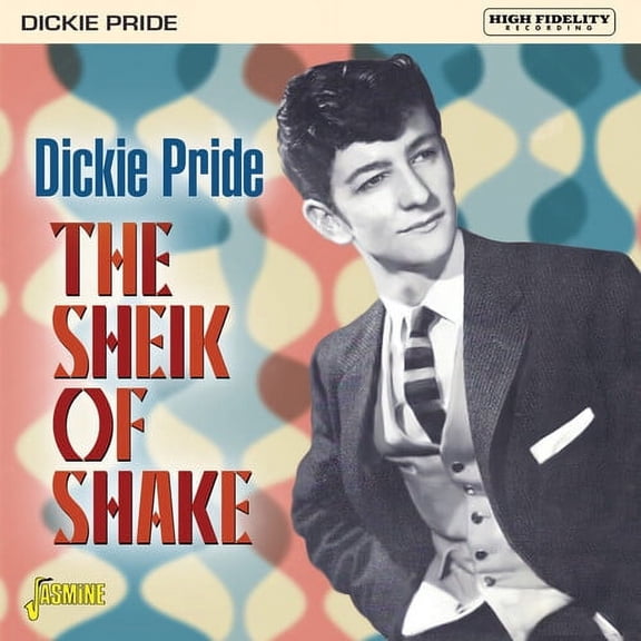 Dickie Pride - Sheik Of Shake - Expanded Edition - Music & Performance - CD