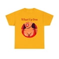 thumbnail image 2 of What Up Doe T-Shirt for Men and Women - Unleash Your Bold Style, 2 of 4