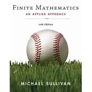 Finite Mathematics: An Applied Approach [Hardcover - Used]