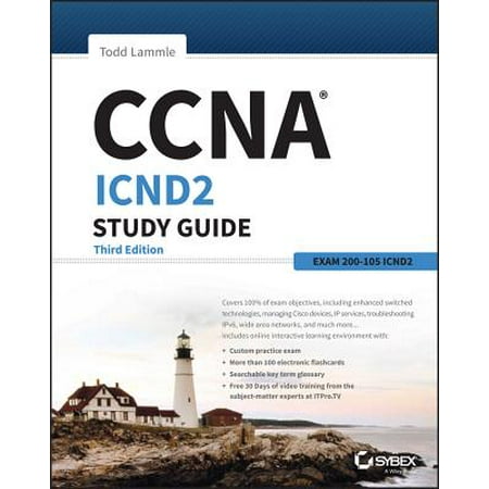 CCNA ICND2 Study Guide : Exam 200-105 (Best Ccna Exam Simulator)