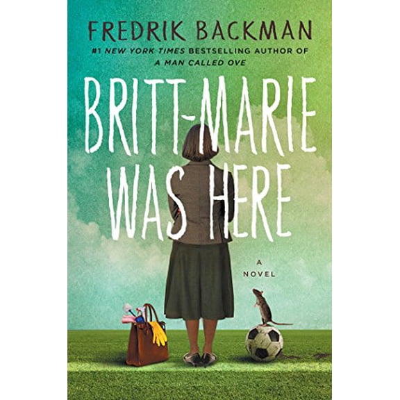 Pre-Owned Britt-Marie Was Here (Hardcover) 1501142534 9781501142536