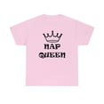 thumbnail image 2 of NAP QUEEN T-shirt Tee Shirt Top Nap, Sleep, Lazy, Rest, Sleep Shirt, 2 of 9