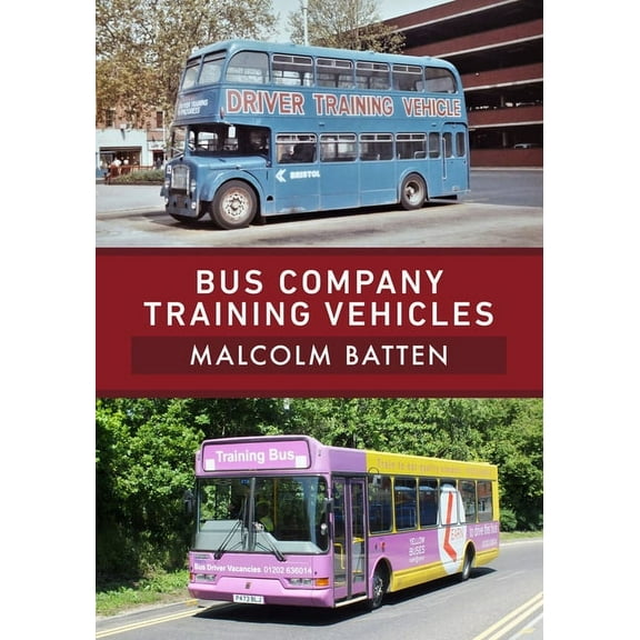 Bus Company Training Vehicles (Paperback)