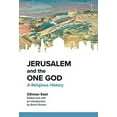thumbnail image 2 of Jerusalem and the One God: A Religious History (Paperback), 2 of 2