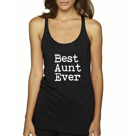 Trendy USA 1081 - Women's Tank-Top Best Aunt Ever Family Funny Humor Small (The Best Of Shocking Blue)